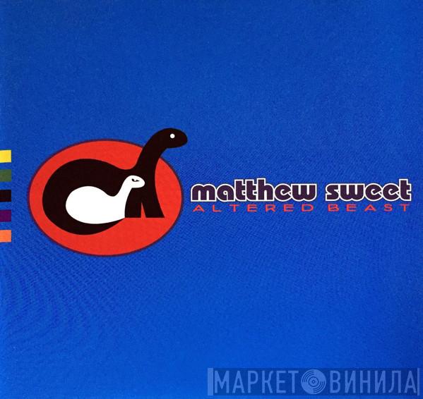Matthew Sweet - Altered Beast