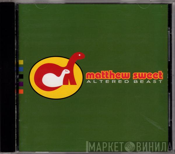  Matthew Sweet  - Altered Beast