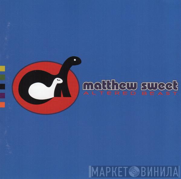  Matthew Sweet  - Altered Beast