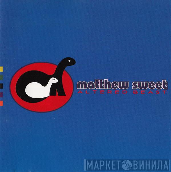  Matthew Sweet  - Altered Beast