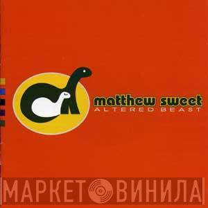  Matthew Sweet  - Altered Beast