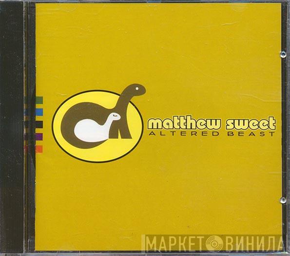  Matthew Sweet  - Altered Beast