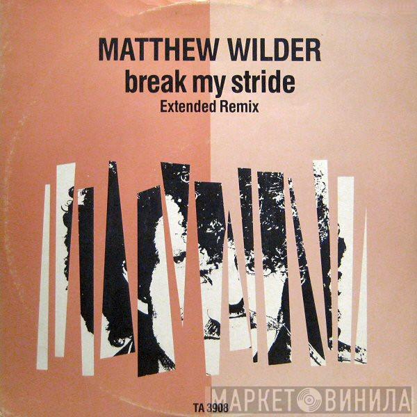 Matthew Wilder - Break My Stride (Extended Remix)