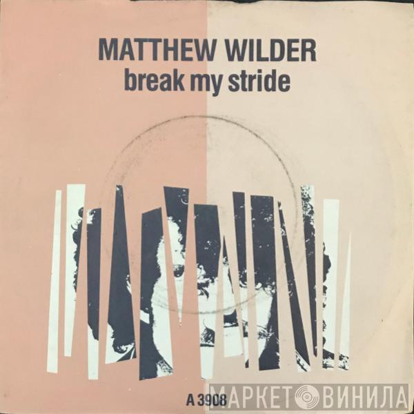 Matthew Wilder - Break My Stride