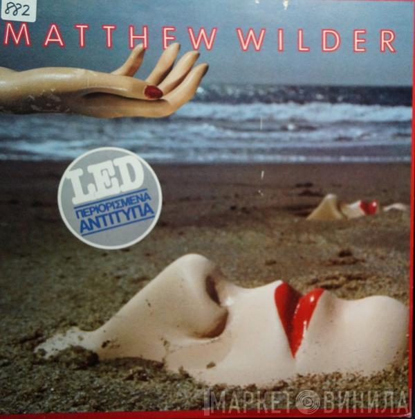  Matthew Wilder  - I Don't Speak The Language