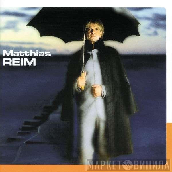  Matthias Reim  - Sensationell
