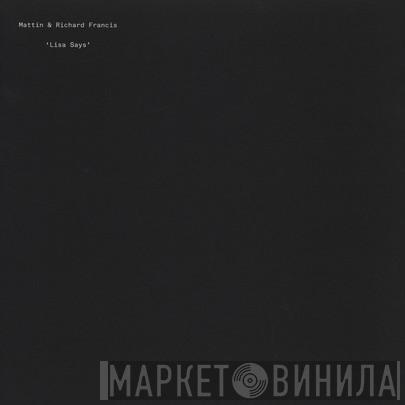 Mattin, Richard Francis - Lisa Says