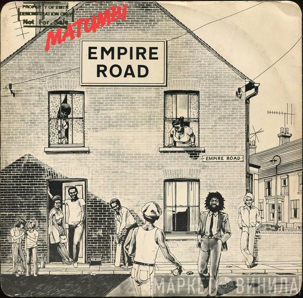 Matumbi - Empire Road