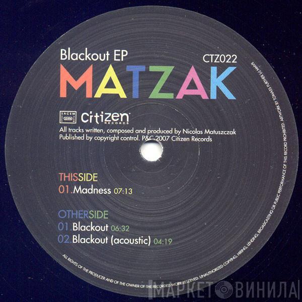 Matzak - Blackout EP