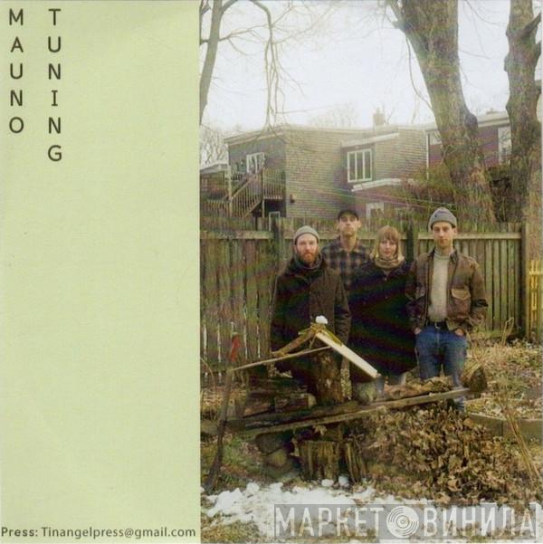 Mauno  - Tuning