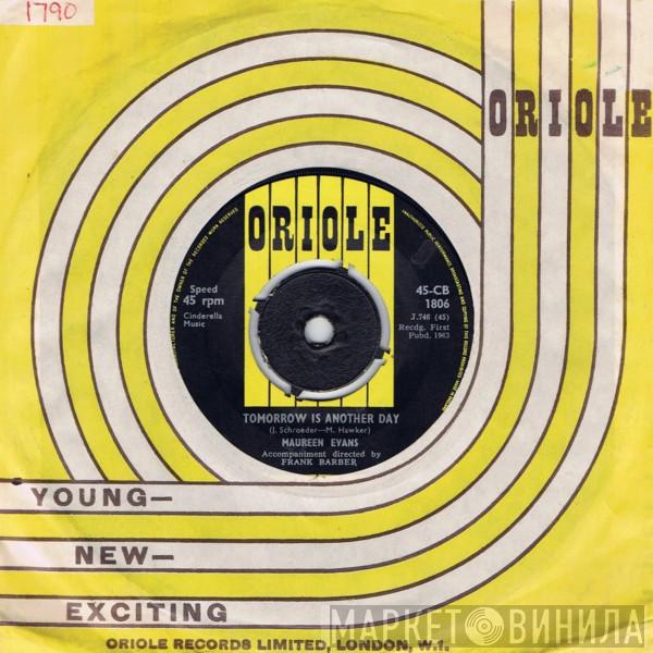 Maureen Evans - Tomorrow Is Another Day
