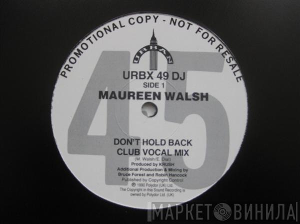 Maureen Walsh - Don't Hold Back