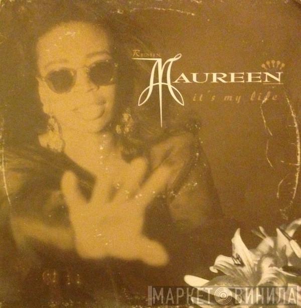 Maureen Walsh - It's My Life (Remix)