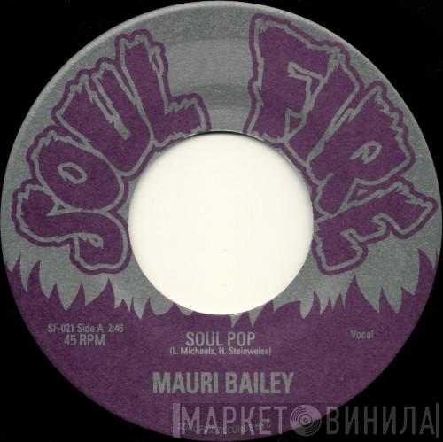 Mauri Bailey, The Explorers - Soul Pop / Countdown To...Soul