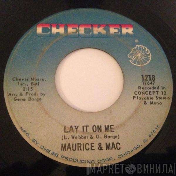 Maurice & Mac - Lay It On Me