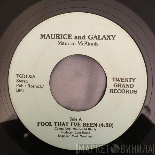 Maurice And Galaxy - Fool That I've Been / I've Been Mistreated Too
