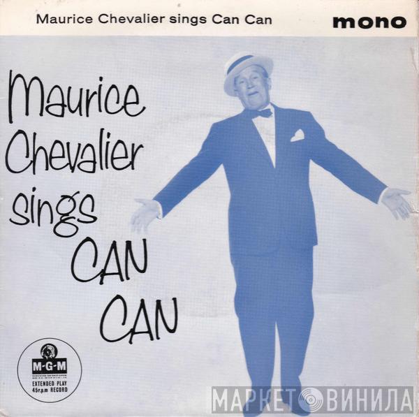 Maurice Chevalier - Maurice Chevalier Sings Can Can