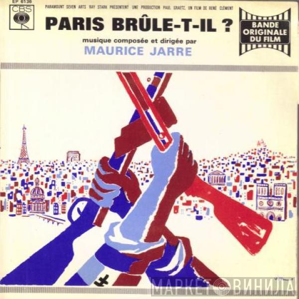 Maurice Jarre - Paris Brûle-t-il ?