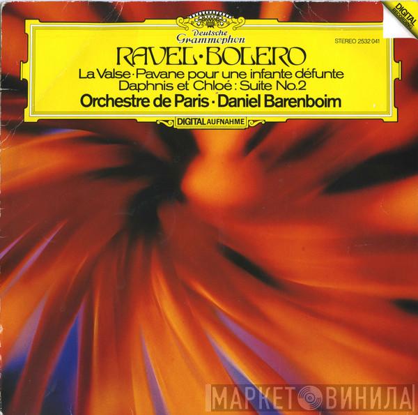 · Maurice Ravel · Orchestre De Paris  Daniel Barenboim  - Bolero · La Valse · Pavane Pour Une Infante Défunte · Daphnis Et Chloé: Suite No. 2