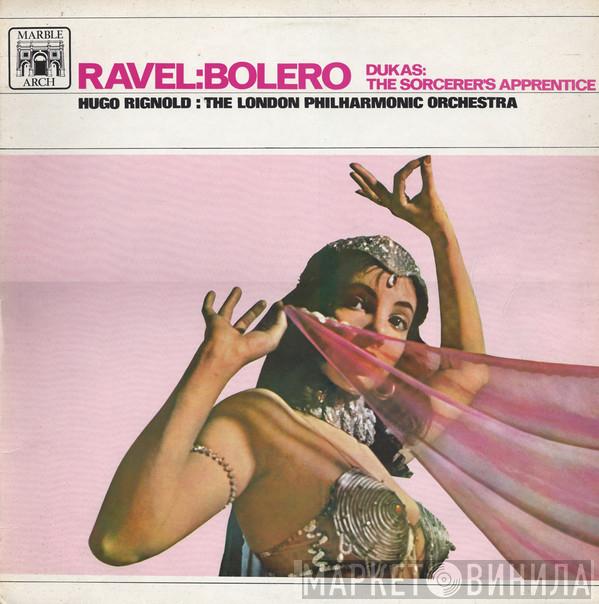 Maurice Ravel, Paul Dukas, Hugo Rignold, The London Philharmonic Orchestra - Bolero / The Sorcerer's Apprentice