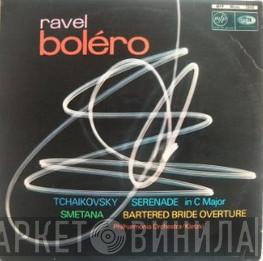 Maurice Ravel, Pyotr Ilyich Tchaikovsky, Bedřich Smetana, Philharmonia Orchestra, Paul Kletzki - Boléro/Serenade In C Major/Bartered Bride Overture