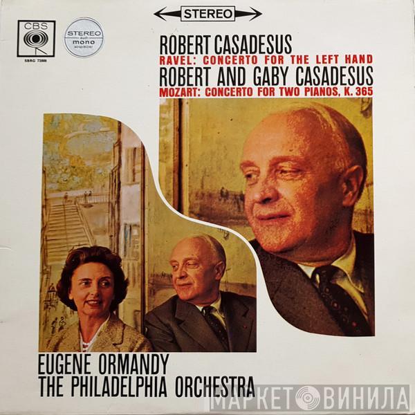 Maurice Ravel, Wolfgang Amadeus Mozart, Robert Casadesus, Eugene Ormandy, The Philadelphia Orchestra - Concerto For The Left Hand / Concerto In E-Flat Major K. 365