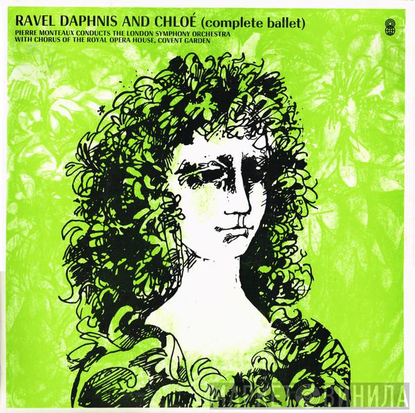 , Maurice Ravel Conducts Pierre Monteux With The London Symphony Orchestra  Chorus Of The Royal Opera House, Covent Garden  - Daphnis And Chloé (Complete Ballet)