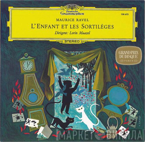 – Maurice Ravel  Lorin Maazel  - L’Enfant Et Les Sortilèges