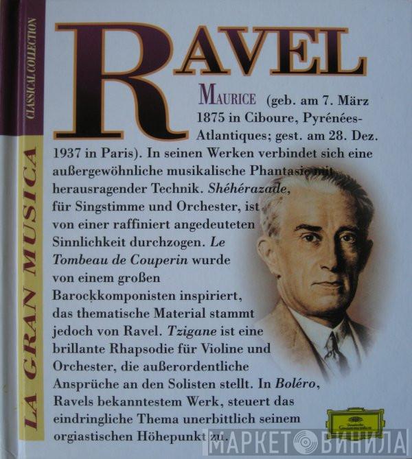 Maurice Ravel, The London Symphony Orchestra, Claudio Abbado - Boléro - Le Tombeau De Couperin - Tzigane - Shéhérazade