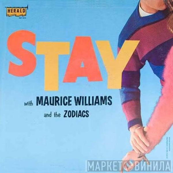  Maurice Williams & The Zodiacs  - Stay