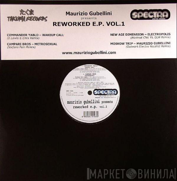 Maurizio Gubellini - Reworked E.P. Vol. 1