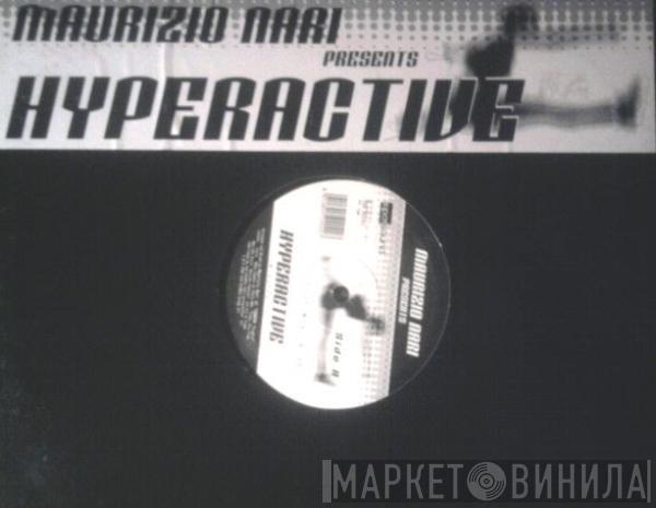 Maurizio Nari - Hyperactive