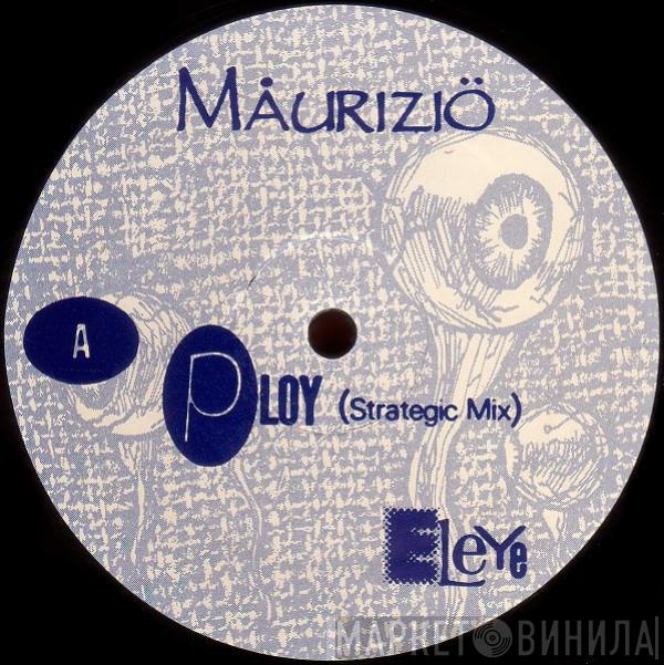 Maurizio - Ploy