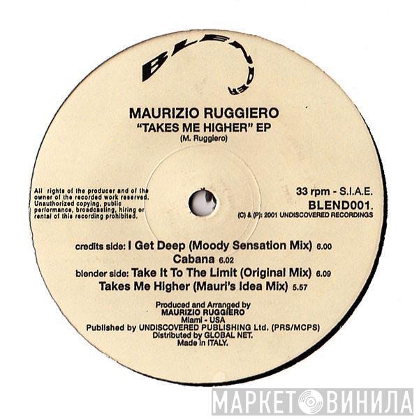 Maurizio Ruggiero - Takes Me Higher EP