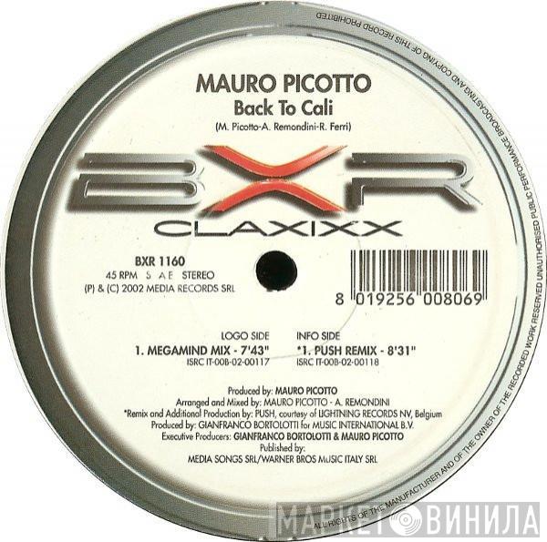  Mauro Picotto  - Back To Cali