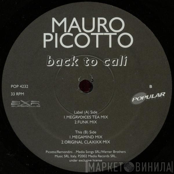  Mauro Picotto  - Back To Cali