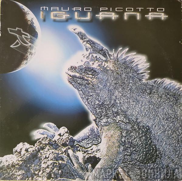  Mauro Picotto  - Iguana