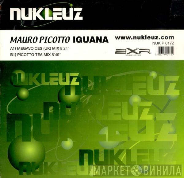 Mauro Picotto - Iguana