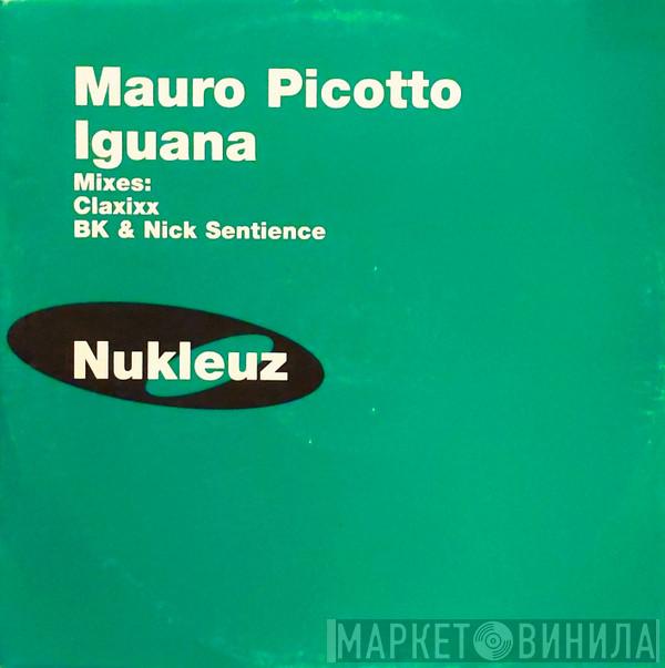 Mauro Picotto - Iguana