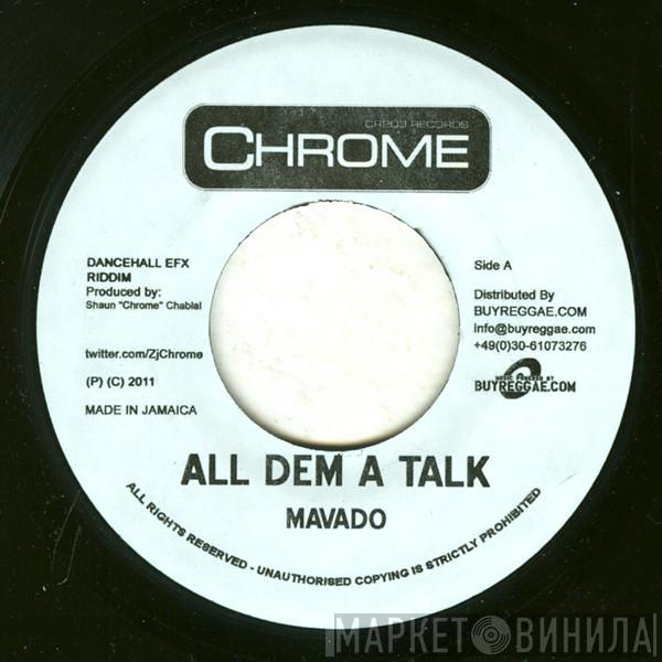 Mavado, Tony Matterhorn - All Dem A Talk / G.O.A.T.