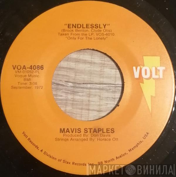 Mavis Staples - Endlessly / Don't Change Me Now