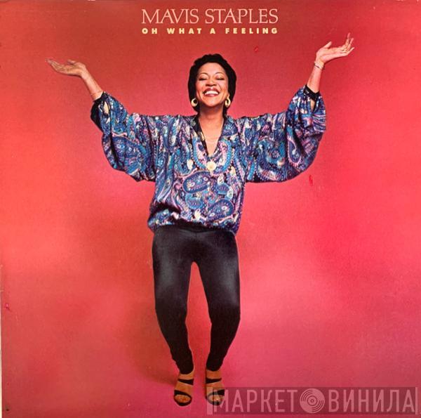 Mavis Staples - Oh What A Feeling