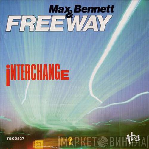 Max Bennett & Freeway - Interchange