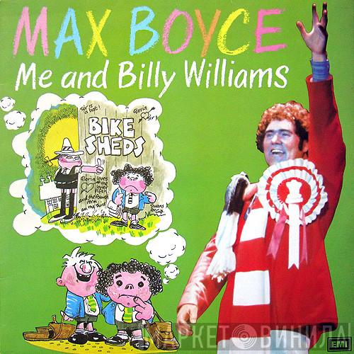 Max Boyce - Me And Billy Williams