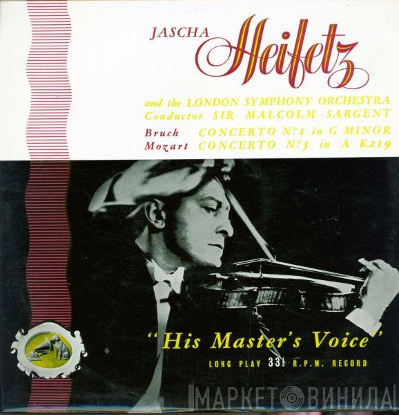 Max Bruch, Wolfgang Amadeus Mozart, Jascha Heifetz, Sir Malcolm Sargent, The London Symphony Orchestra - Concerto N.º 1 In G Minor / Concerto N.º 5 In A K.219