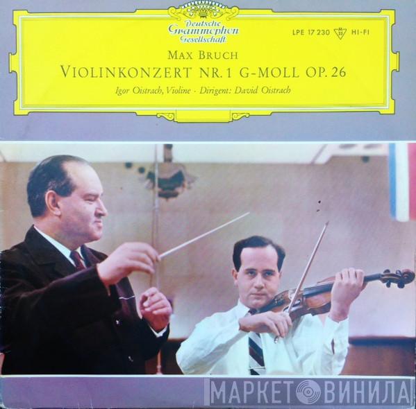 , Max Bruch , Igor Oistrach  David Oistrach  - Violinkonzert Nr. 1 G-Moll Op. 26