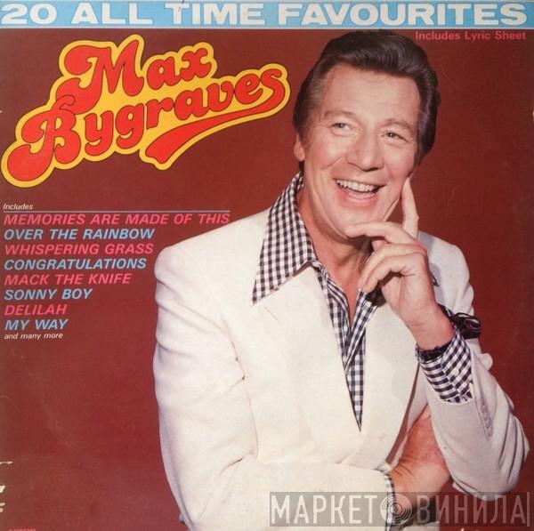  Max Bygraves  - 20 All Time Favourites