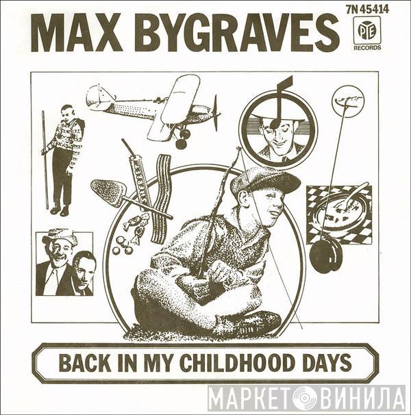 Max Bygraves - Back In My Childhood Days