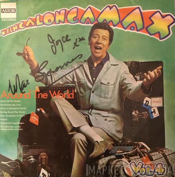  Max Bygraves  - Singalongamax Vol 4 Around The World