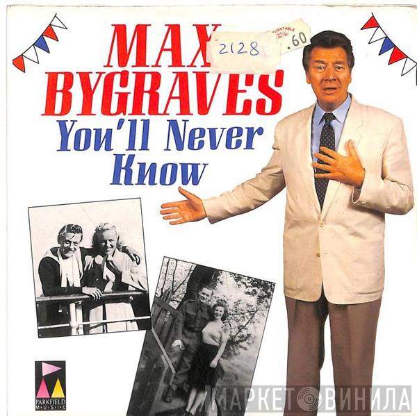 Max Bygraves - You'll Never Know